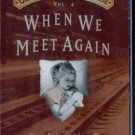 Dean Hughes - When We Meet Again Abridged Version Cassette