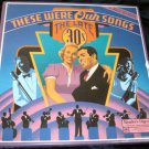 Readers Digest - These Were Our Songs - The Late 30s 7-LP Record Set