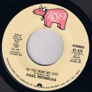 Paul Nicholas - Do You Want My Love/Heaven On 7th Floor