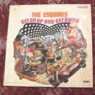 The Esquires - Get On Up And Get Away LP - Vinyl Record