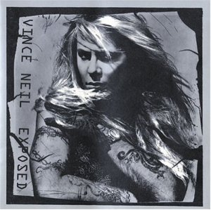 Vince Neil - Exposed Cassette (1993)