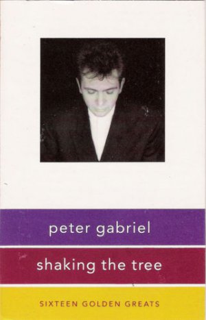 Peter Gabriel - Shaking The Tree (1990)  Cassette