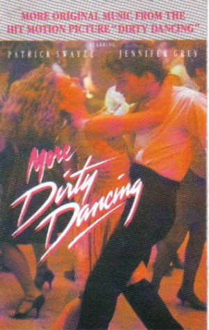 Various Artists - More Dirty Dancing Cassette