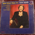 Kate Smith - How Great Thou Art (LPM-3445)  LP