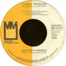 Carol Douglas - Doctor's Orders/Baby Don't Let