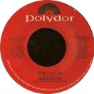 Isaac Hayes - Don't Let Go/You Can't Hold Your Woman