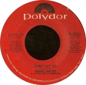 Isaac Hayes - Don't Let Go/You Can't Hold Your Woman