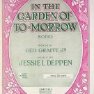 In The Garden of To-Morrow (1924)  Sheet Music