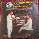 Bob Ralston -Lawrence Welk Presents Bob Ralston R-8175