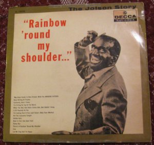Al Jolson - Rainbow 'Round My Shoulder LP -Vinyl Record