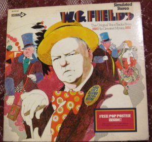 WC Fields - Original Voice Tracks From Greatest Movies