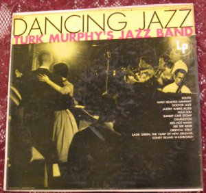 Turk Murphy - Dancing Jazz (CL-650) LP - Vinyl