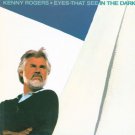 Kenny Rogers - Eyes That See In The Dark LP - Vinyl