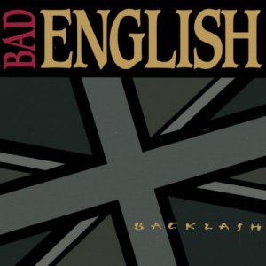 Bad English - Backlash Cassette
