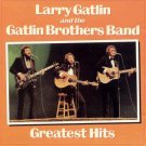 Larry Gatlin & Gatlin Brothers Band - Greatest Hits LP