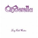 Cinderella - Long Cold Winter Cassette