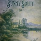 Songs of The Sunny South, No. 2 (1907) Sheet Music