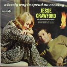 Jesse Crawford -A Lovely Way To Spending The Evening LP