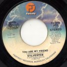 Sylvester - You Are My Friend / Happiness (Fantasy-883)