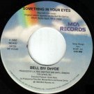 Bell Biv Devoe - Something In Your Eyes / Same