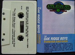 Oak Ridge Boys - Forever and Ever Cassette