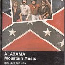 Alabama - Mountain Music Cassette