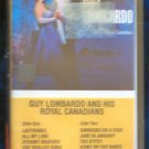 Guy Lombardo & His Royal Canadians - Self Titled Cassette (SEALED)
