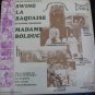 Madame Bolduc - Swing La Baquaise Et Autres Chansons (C-518) -Vinyl Record