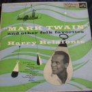 Harry Belafonte - Mark Twain & Other Folk Favorites LP