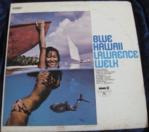 Lawrence Welk - Blue Hawaii LP -Vinyl Record