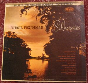 Virgil Fox Silhouettes  LP - Vinyl Record
