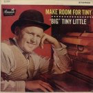 Big Tiny Little - Make Room For Tiny  LP -Vinyl Record