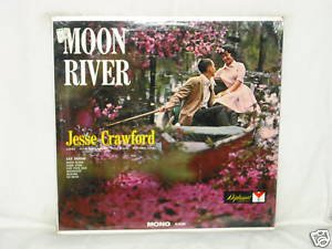 Jesse Crawford & Jay Dodds Moon River LP -Vinyl Record