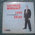 George Wright Plays The Conn Electronic Organ- LP