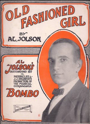Al Jolson - Old Fashioned Girl Sheet Music