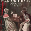 Popular Parlor Pieces For Piano No. 3 Song Book