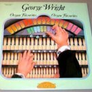 George Wright Organ Favorites LP - Vinyl Record