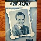Vaughn Monroe - How Soon (Will I Be Seeing You)