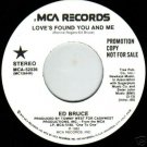 Ed Bruce Love's Found You and Me / Same - Promo Copy