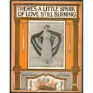 There's A Little Spark of Love Still Burning (1914)