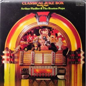 Arthur Fiedler & Boston Pops - Classical Juke Box  LP