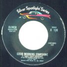 Oliver - Good Morning Starshine/Jean (X-130) -7" Vinyl