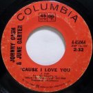Johnny Cash - Cause I Love You/If I Were A Carpenter
