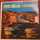George Montalba - Pipe Organ Favorites LP -Vinyl Record