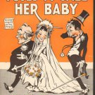 I Used To Call Her Baby  (1919) Sheet Music