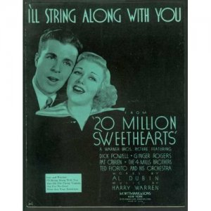 I'll String Along With You (1934) Sheet Music
