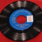 Juicy Nobody But You / Slow Dancing - 7" Vinyl