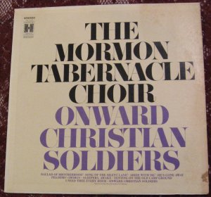 Mormon Tabernacle Choir - Onward Christian Soldiers LP