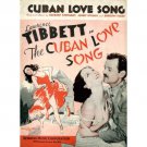 Cuban Love Song (1931) Sheet Music