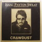 Isaac Payton Sweat - Crawdust (TRL-1003) - Vinyl Record